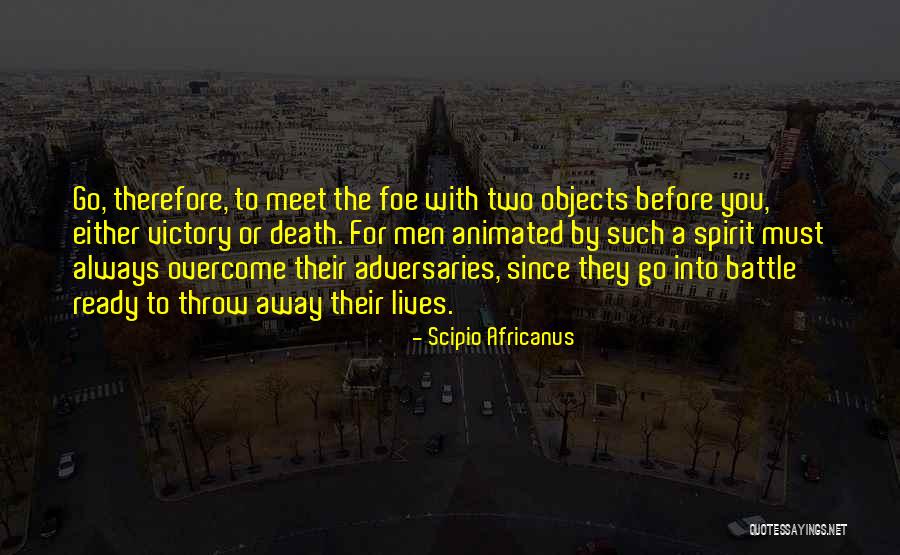 Spiti Valley Quotes By Scipio Africanus Spiti Valley Quotes By Scipio Africanus