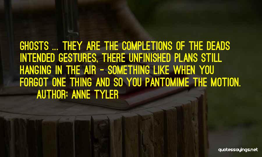 Spiting Quotes By Anne Tyler