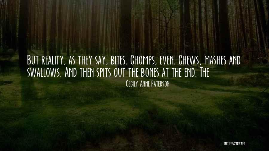 Spits Quotes By Cecily Anne Paterson Spits Quotes By Cecily Anne Paterson