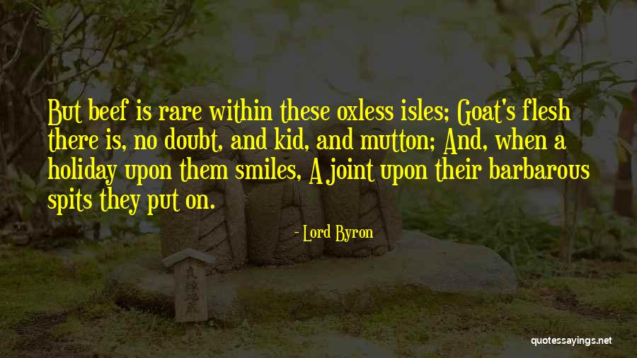 Spits Quotes By Lord Byron Spits Quotes By Lord Byron