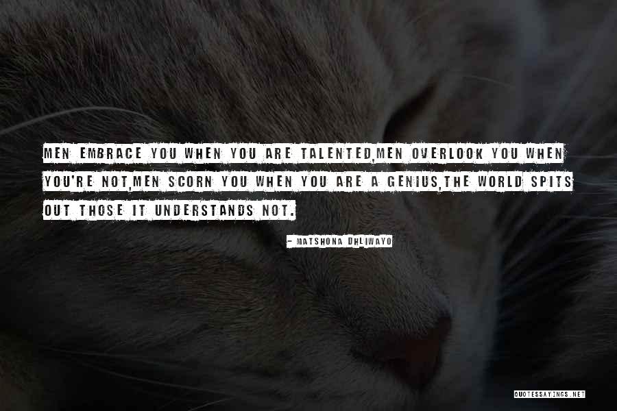 Spits Quotes By Matshona Dhliwayo Spits Quotes By Matshona Dhliwayo