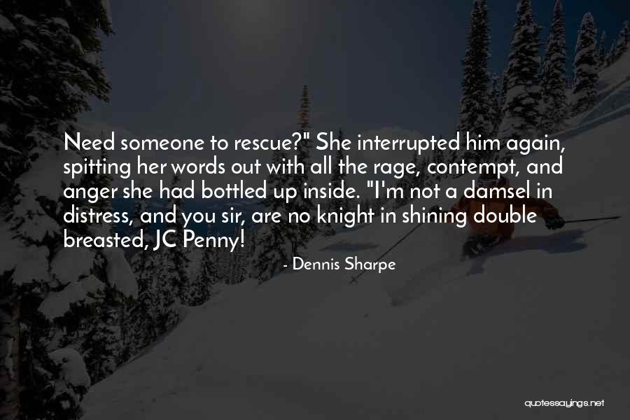 Spitting Out Quotes By Dennis Sharpe Spitting Out Quotes By Dennis Sharpe