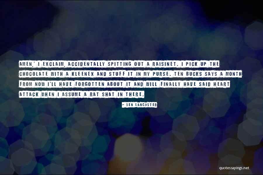 Spitting Out Quotes By Jen Lancaster Spitting Out Quotes By Jen Lancaster