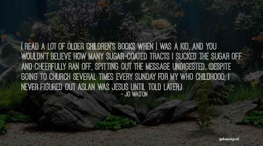 Spitting Out Quotes By Jo Walton Spitting Out Quotes By Jo Walton