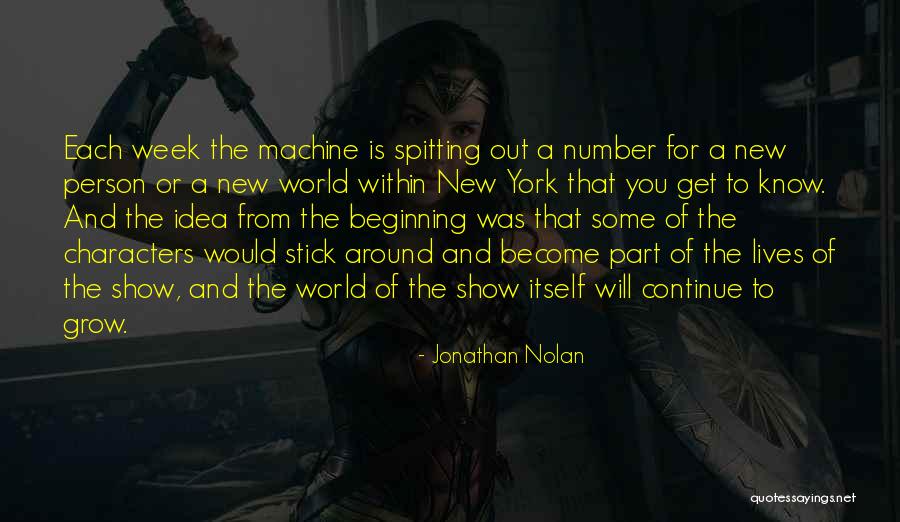 Spitting Out Quotes By Jonathan Nolan Spitting Out Quotes By Jonathan Nolan