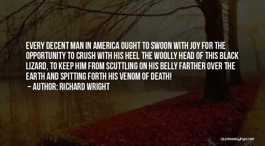 Spitting Venom Quotes By Richard Wright