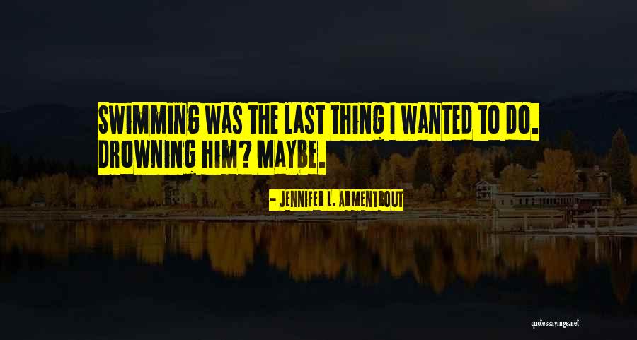 Spittoons Brass Quotes By Jennifer L. Armentrout Spittoons Brass Quotes By Jennifer L. Armentrout
