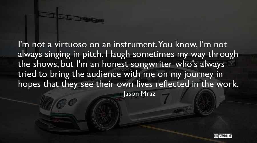 Spitzenkorper Quotes By Jason Mraz Spitzenkorper Quotes By Jason Mraz