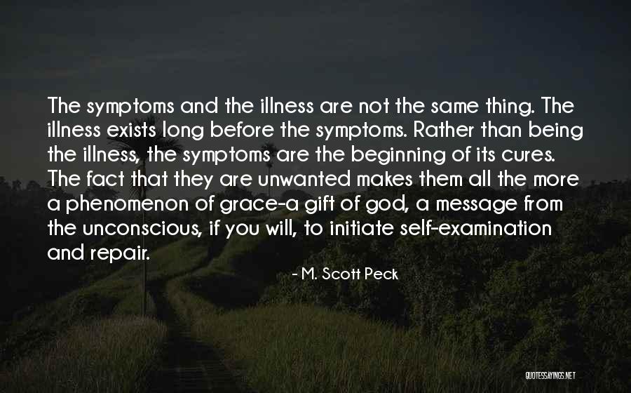 Spitzfadens Quotes By M. Scott Peck Spitzfadens Quotes By M. Scott Peck