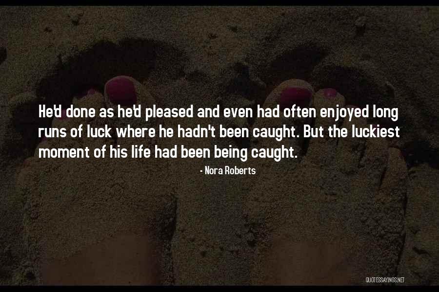 Spitzley Meats Quotes By Nora Roberts Spitzley Meats Quotes By Nora Roberts