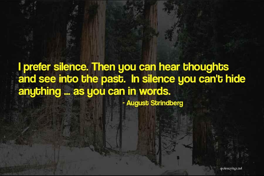 Spiuni Qe Quotes By August Strindberg Spiuni Qe Quotes By August Strindberg