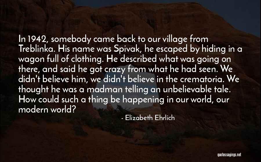 Spivak Quotes By Elizabeth Ehrlich Spivak Quotes By Elizabeth Ehrlich