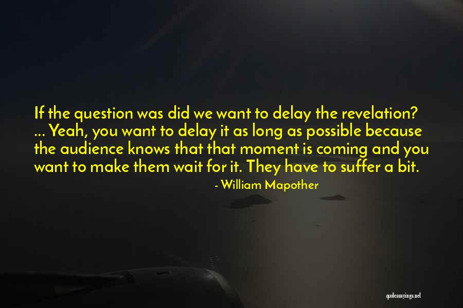 Splashless Water Quotes By William Mapother Splashless Water Quotes By William Mapother