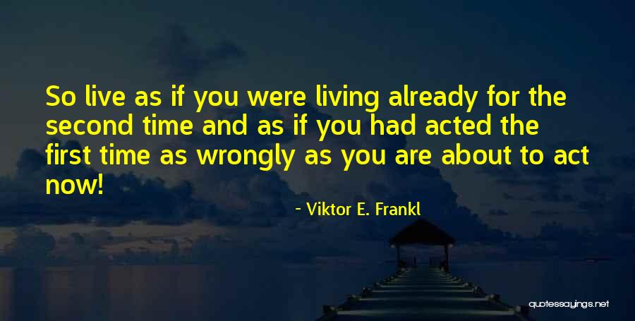 Splats Rolling Quotes By Viktor E. Frankl Splats Rolling Quotes By Viktor E. Frankl