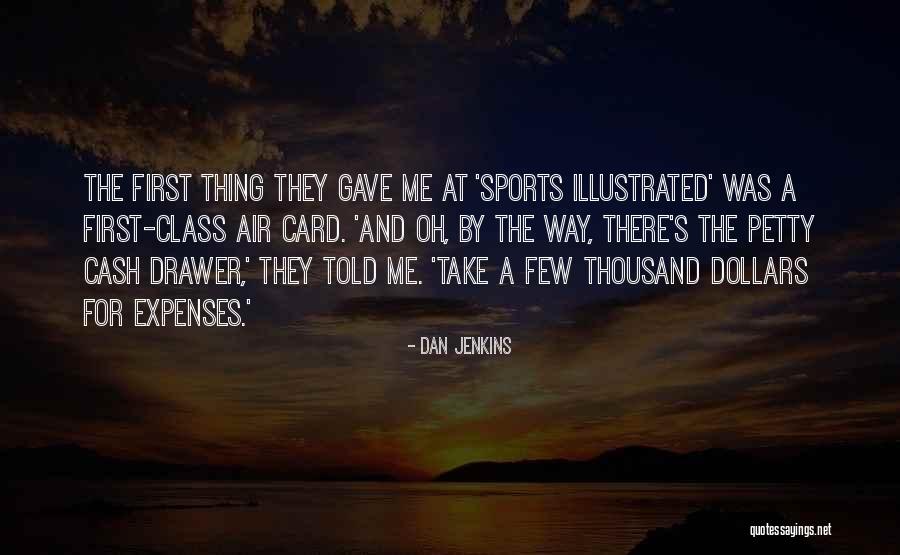 Splatting In Turkey Quotes By Dan Jenkins Splatting In Turkey Quotes By Dan Jenkins