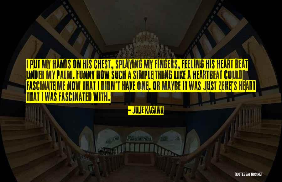 Splaying Quotes By Julie Kagawa Splaying Quotes By Julie Kagawa