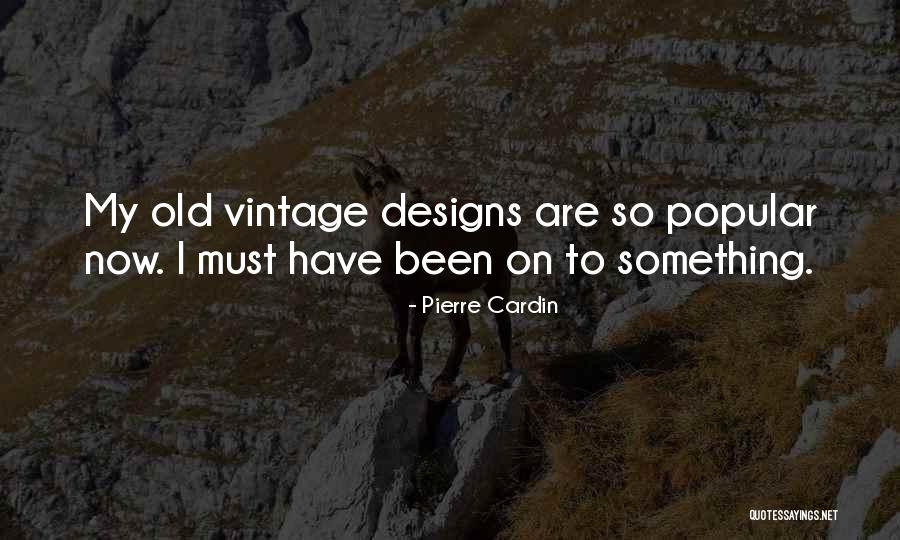 Splcs Macomb Quotes By Pierre Cardin Splcs Macomb Quotes By Pierre Cardin