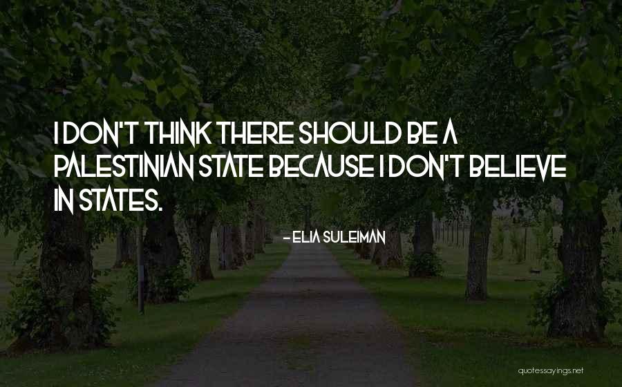 Spleiss Quotes By Elia Suleiman Spleiss Quotes By Elia Suleiman