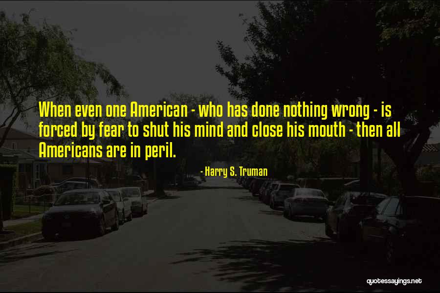 Splendere Participio Quotes By Harry S. Truman Splendere Participio Quotes By Harry S. Truman