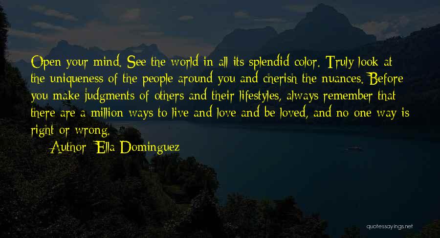 Splendid Love Quotes By Ella Dominguez