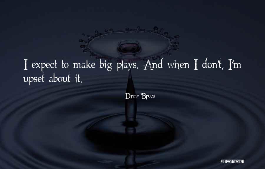 Splendida Deck Quotes By Drew Brees Splendida Deck Quotes By Drew Brees