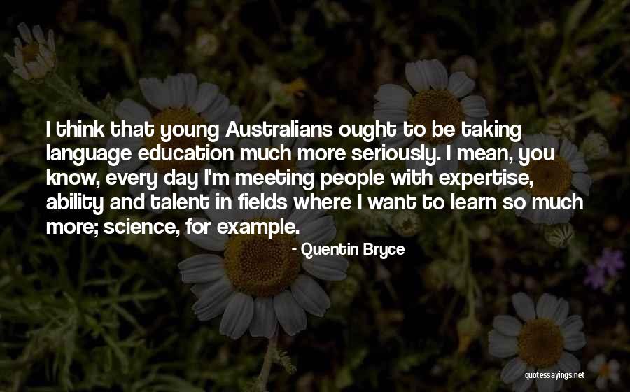 Splendor In The Grass Quotes By Quentin Bryce Splendor In The Grass Quotes By Quentin Bryce