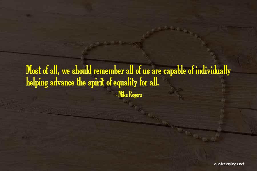 Splendored Means Quotes By Mike Rogers Splendored Means Quotes By Mike Rogers