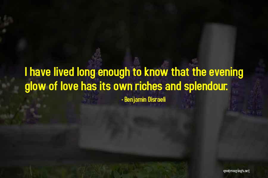 Splendour Quotes By Benjamin Disraeli Splendour Quotes By Benjamin Disraeli