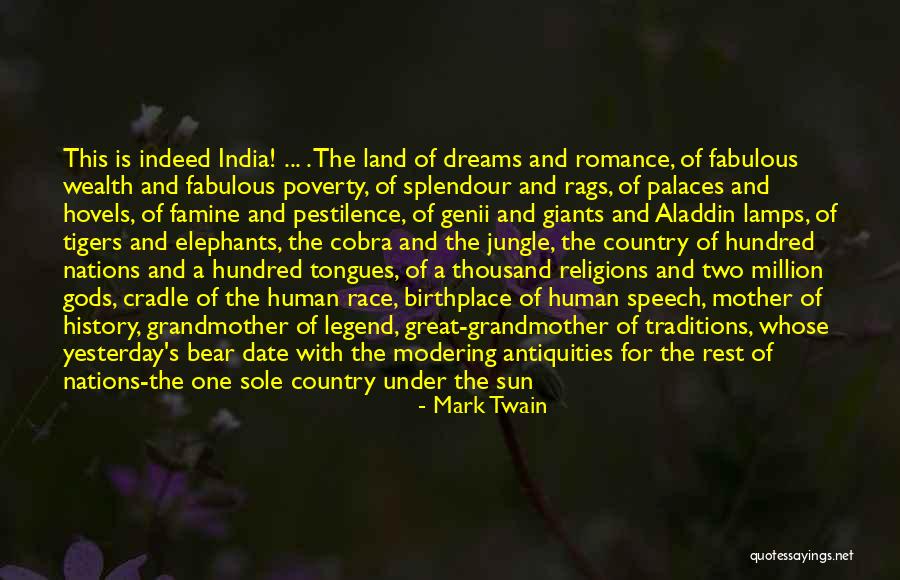 Splendour Quotes By Mark Twain Splendour Quotes By Mark Twain