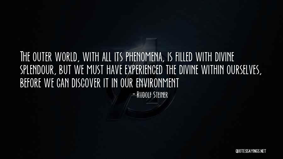Splendour Quotes By Rudolf Steiner Splendour Quotes By Rudolf Steiner