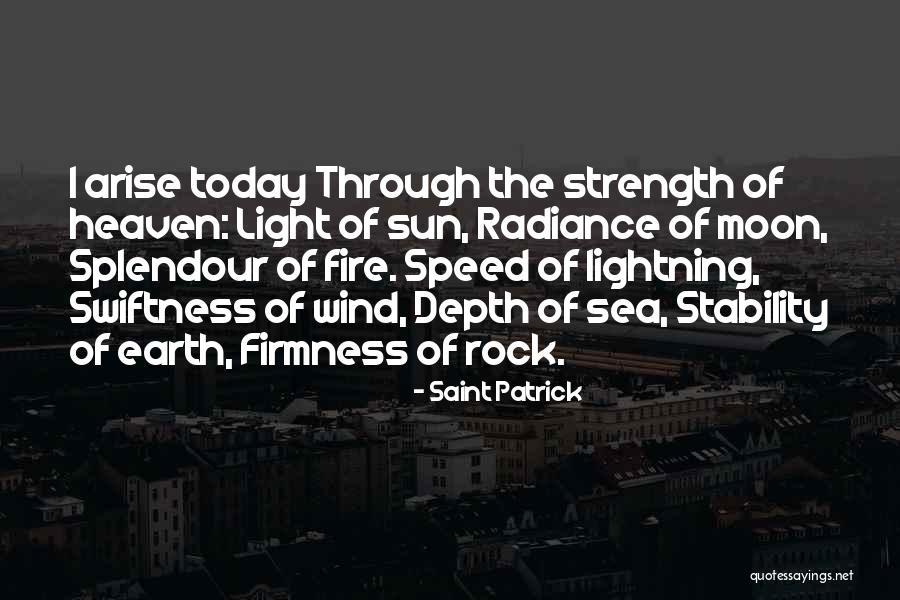 Splendour Quotes By Saint Patrick Splendour Quotes By Saint Patrick