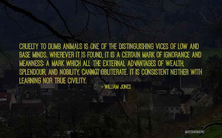 Splendour Quotes By William Jones