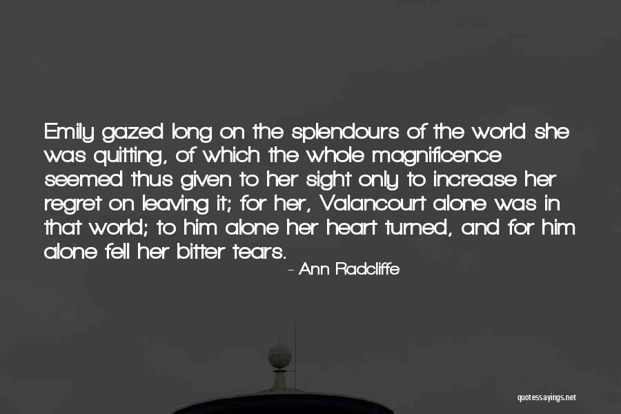 Splendours Quotes By Ann Radcliffe Splendours Quotes By Ann Radcliffe