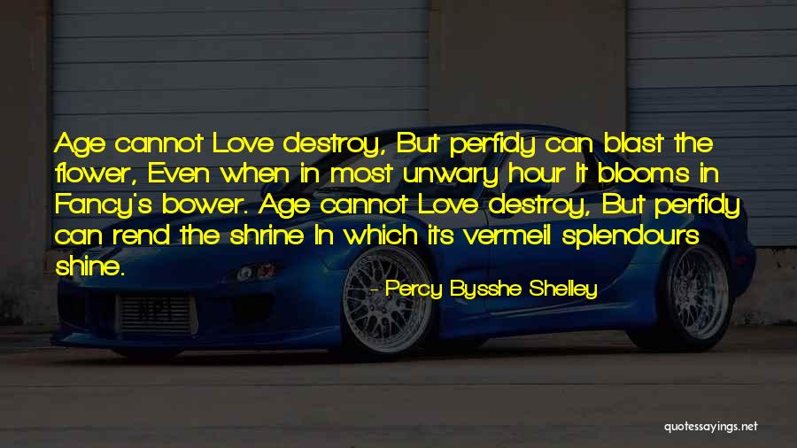 Splendours Quotes By Percy Bysshe Shelley Splendours Quotes By Percy Bysshe Shelley