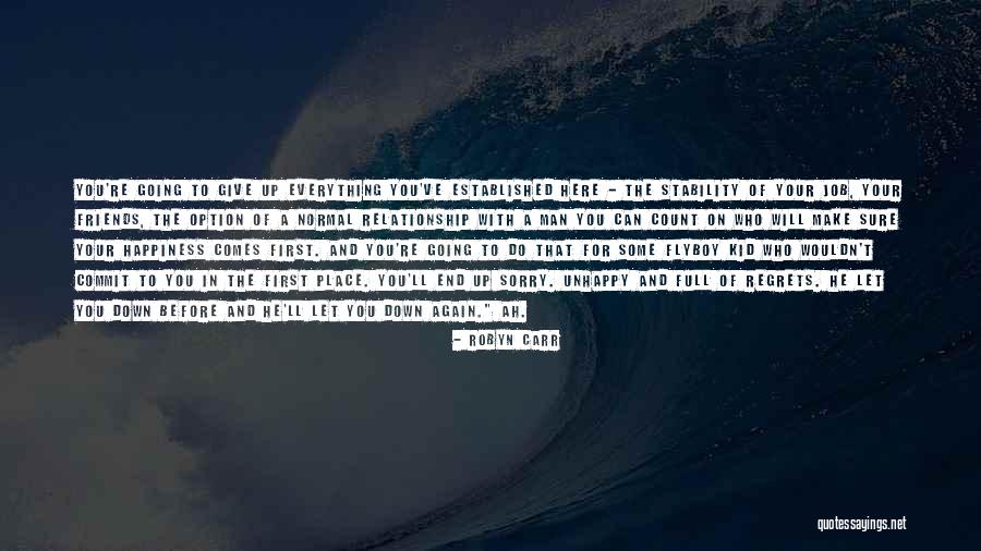 Splenic Flexure Quotes By Robyn Carr Splenic Flexure Quotes By Robyn Carr