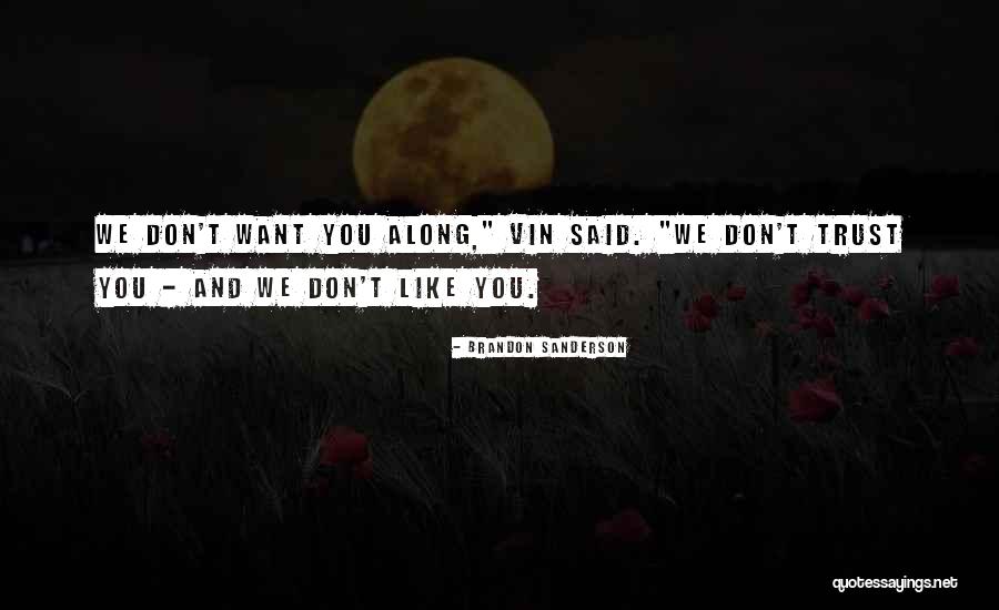 Spliced Movie Quotes By Brandon Sanderson Spliced Movie Quotes By Brandon Sanderson