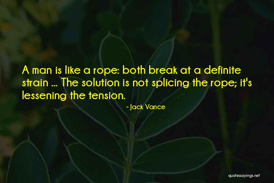 Splicing Quotes By Jack Vance Splicing Quotes By Jack Vance