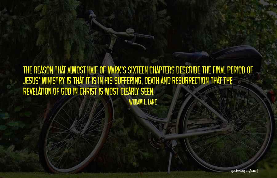 Splintery Quotes By William L. Lane Splintery Quotes By William L. Lane