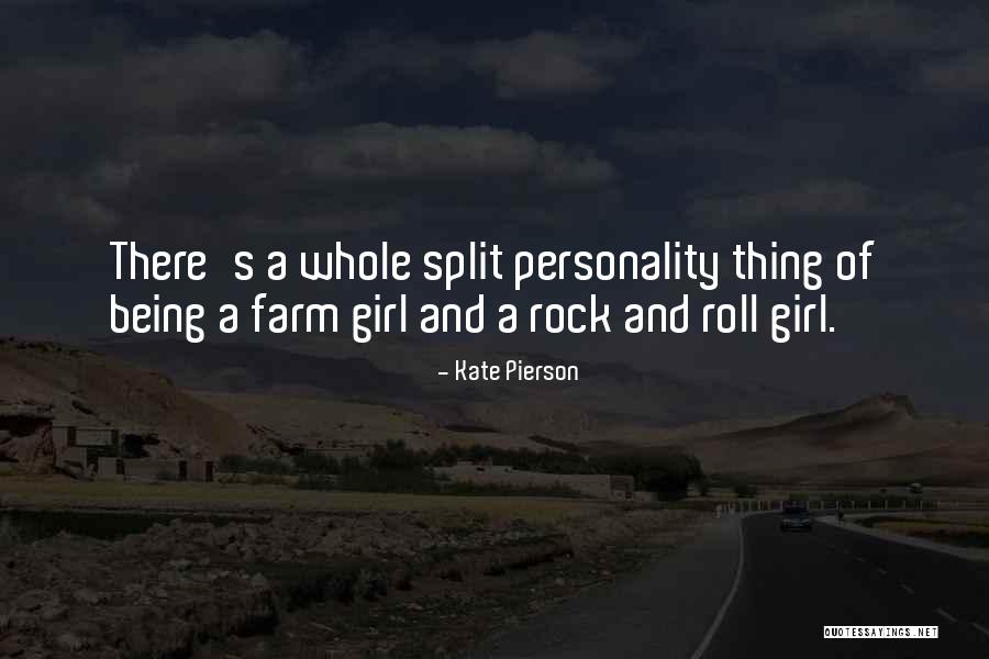 Split Personality Quotes By Kate Pierson Split Personality Quotes By Kate Pierson