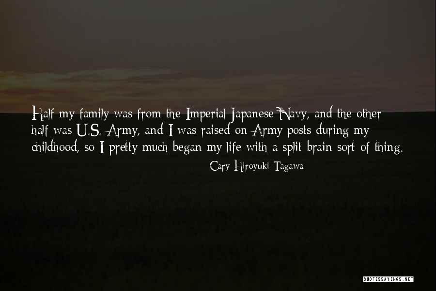 Split Up Family Quotes By Cary-Hiroyuki Tagawa Split Up Family Quotes By Cary-Hiroyuki Tagawa