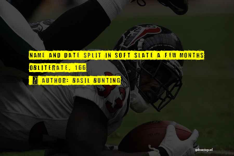 Splits Quotes By Basil Bunting