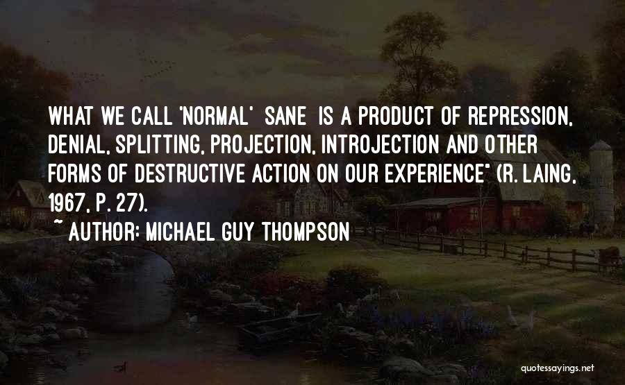 Splitting Quotes By Michael Guy Thompson