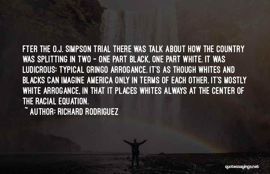 Splitting Quotes By Richard Rodriguez