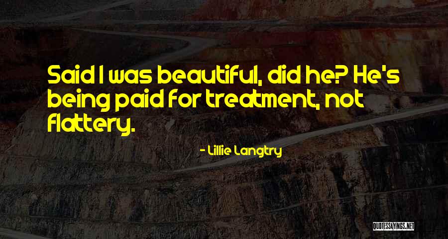 Sploder 2 Quotes By Lillie Langtry Sploder 2 Quotes By Lillie Langtry