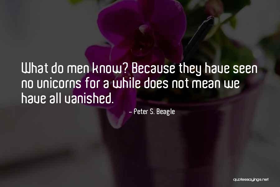 Sploder 2 Quotes By Peter S. Beagle Sploder 2 Quotes By Peter S. Beagle
