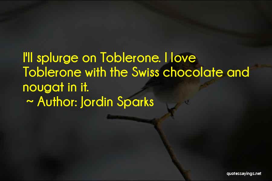 Splurge Quotes By Jordin Sparks