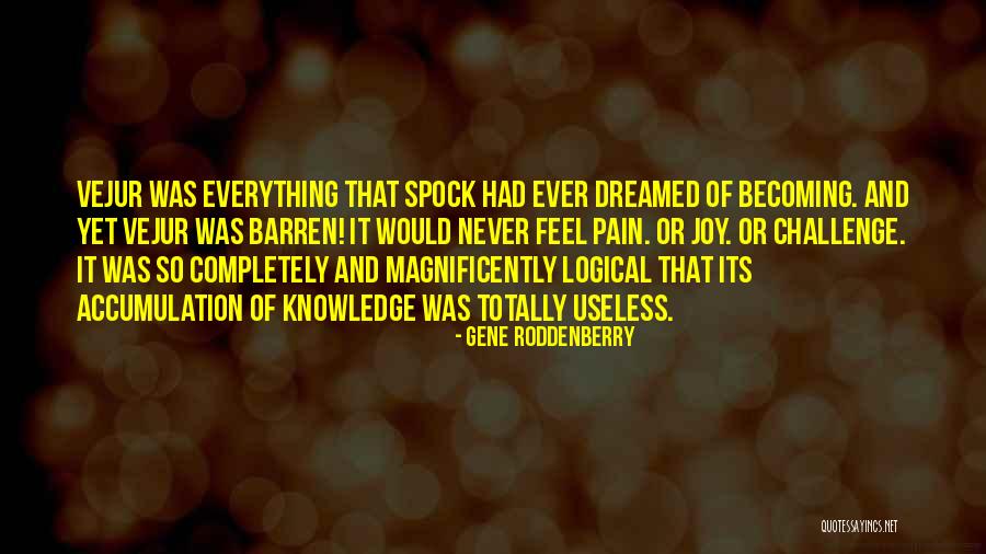 Spock Logical Quotes By Gene Roddenberry Spock Logical Quotes By Gene Roddenberry