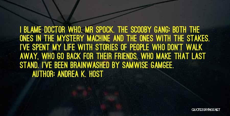 Spock Quotes By Andrea K. Host