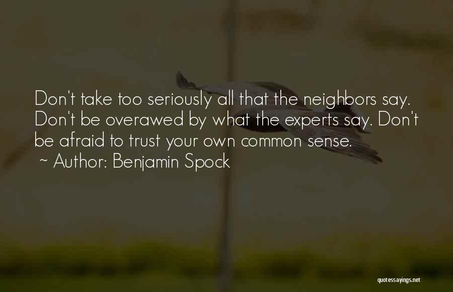 Spock Quotes By Benjamin Spock