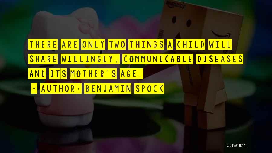 Spock Quotes By Benjamin Spock